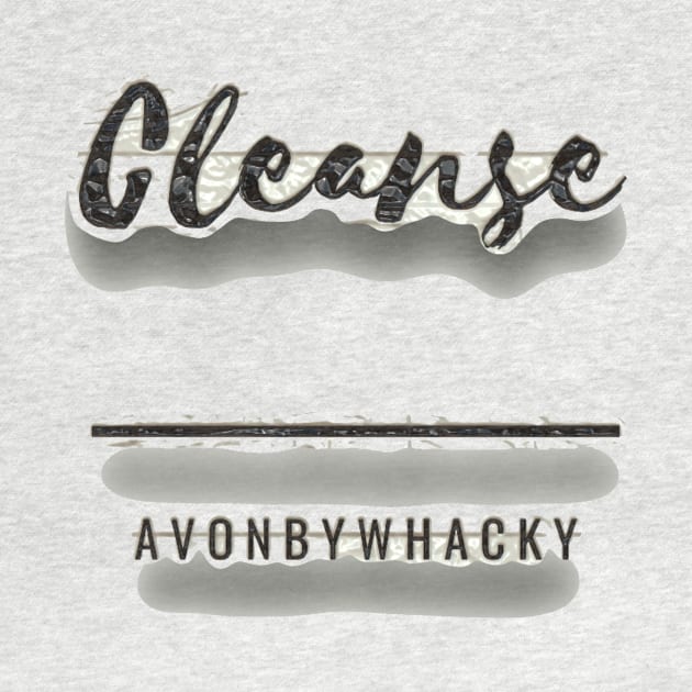 Cleanse by bywhacky